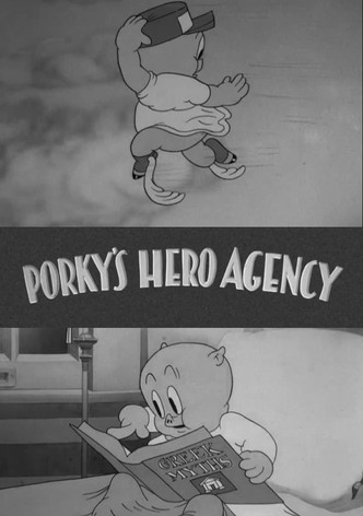 Porky's Hero Agency