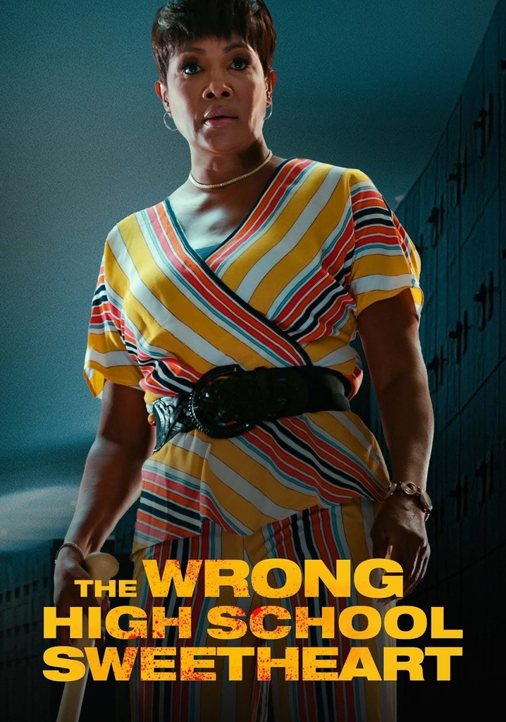 The Wrong High School Sweetheart