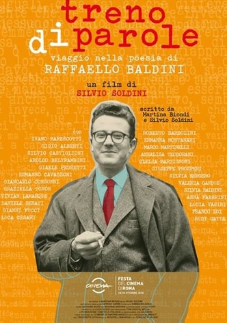 Treno di parole - Viaggio nella poesia di Raffaello Baldini