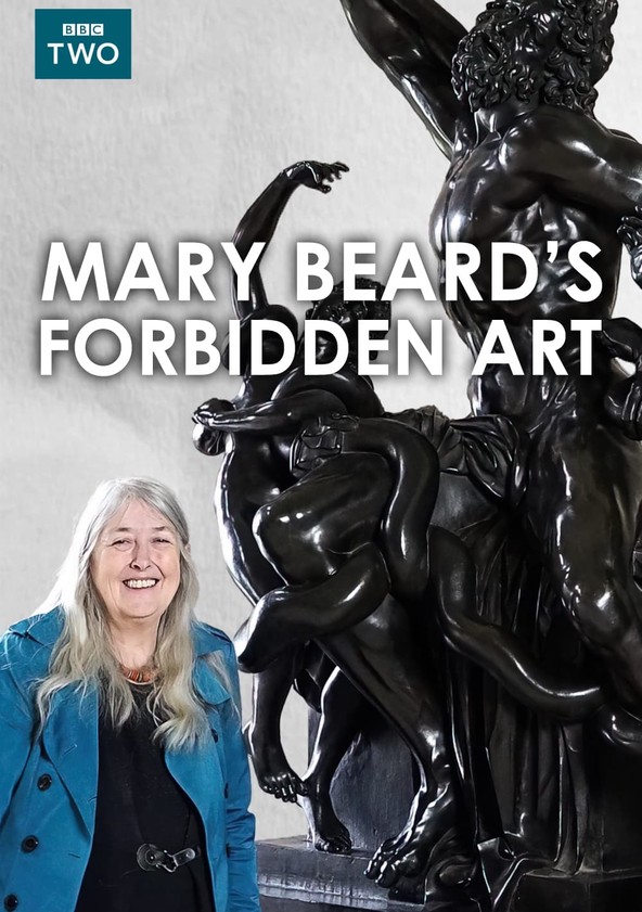 Mary Beard: what is new BBC show Forbidden Art about, who is the classicist  and why is she famous?