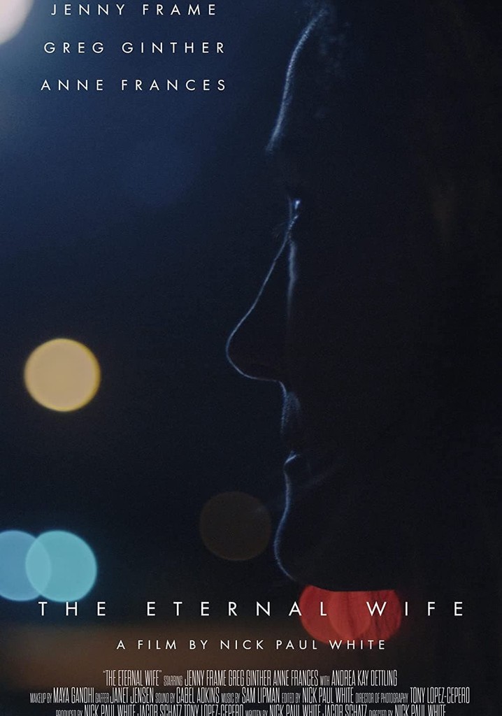 The Eternal Wife