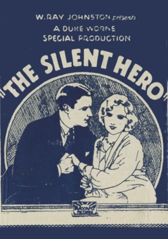The Silent Hero