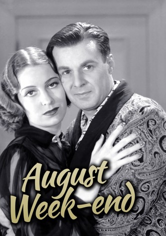 August Week End