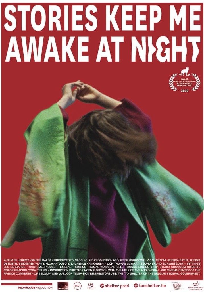 Stories Keep Me Awake at Night