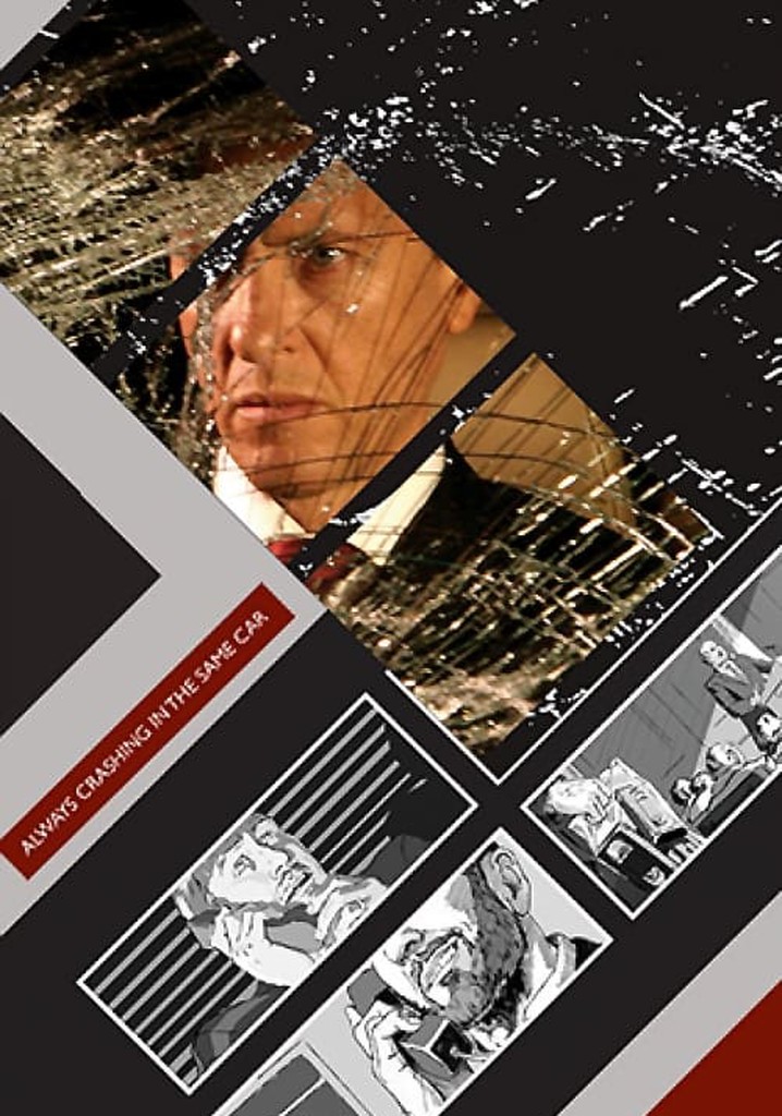 Always Crashing in the Same Car