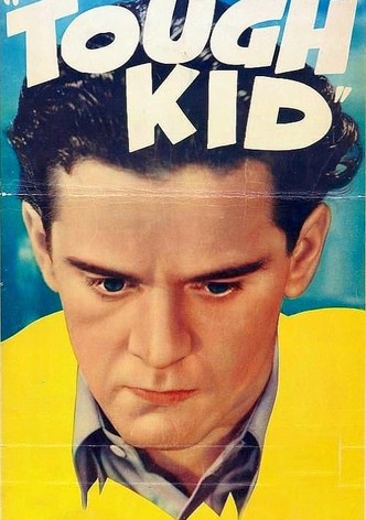 Tough Kid