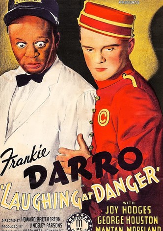 Laughing at Danger
