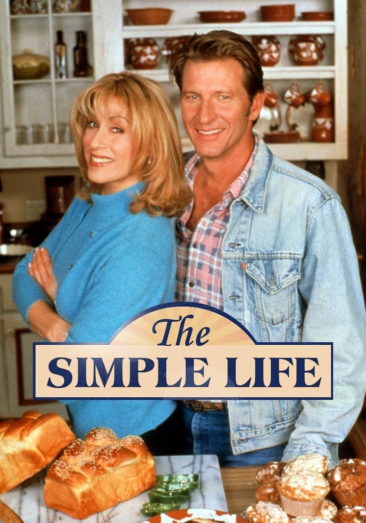 The Simple Life - Where to Watch and Stream - TV Guide