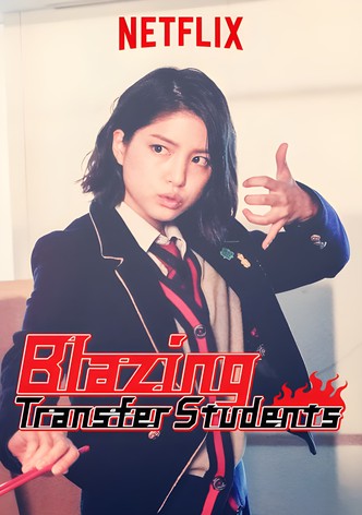 Blazing Transfer Student: Reborn