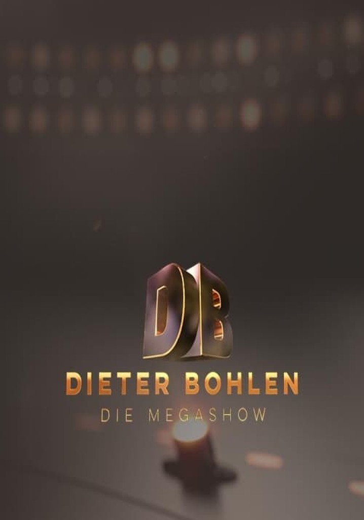 Dieter Bohlen: Die Mega Show