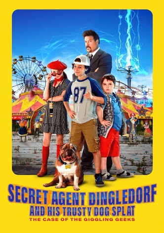 Secret Agent Dingledorf and His Trusty Dog Splat