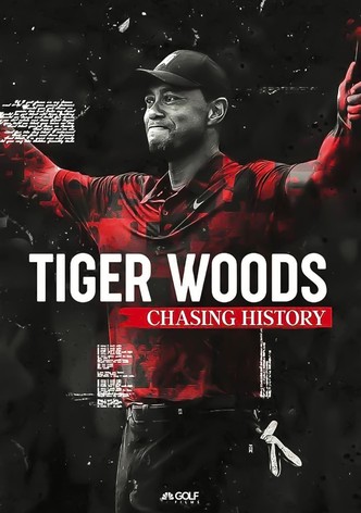 Tiger Woods: Chasing History