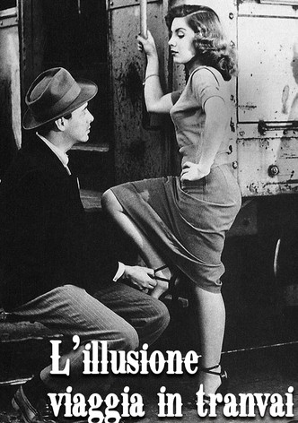 L'illusione viaggia in tranvai