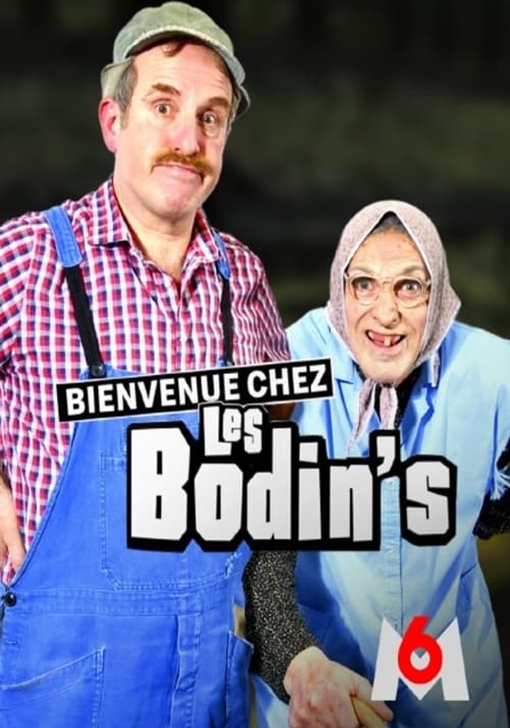Bienvenue Chez Les Bodin's