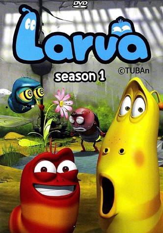 Larva - Season 1
