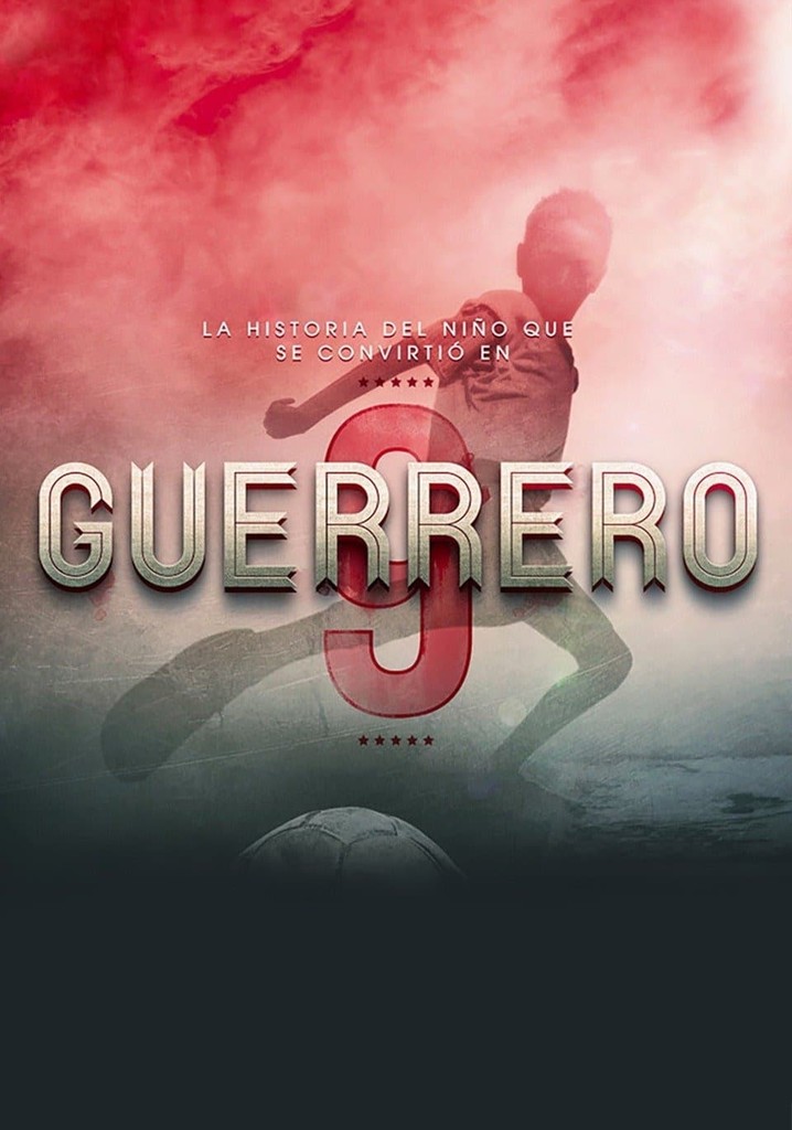 Guerrero: The Movie