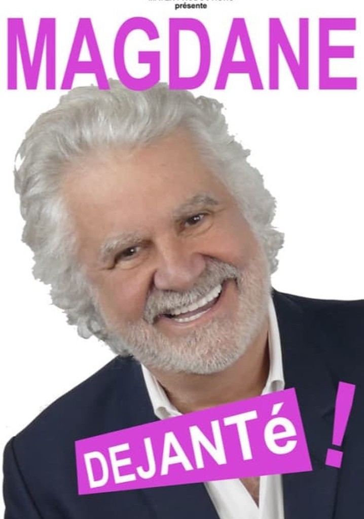 Roland Magdane : Déjanté