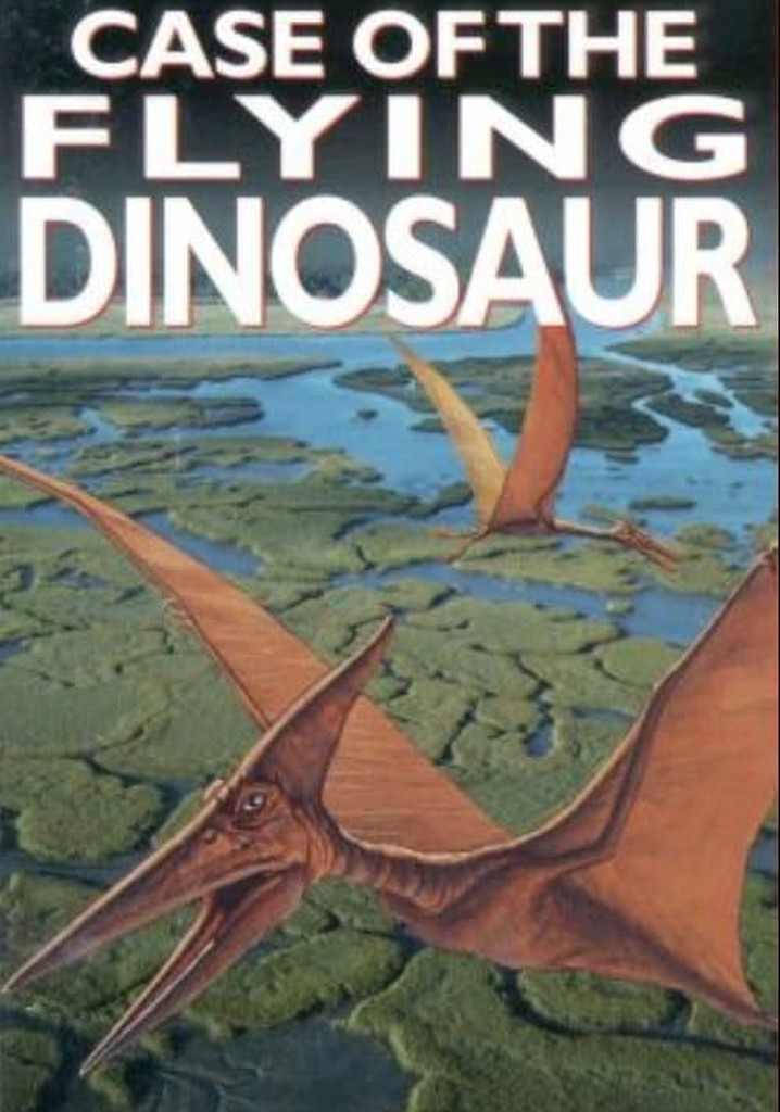 The Case of the Flying Dinosaur