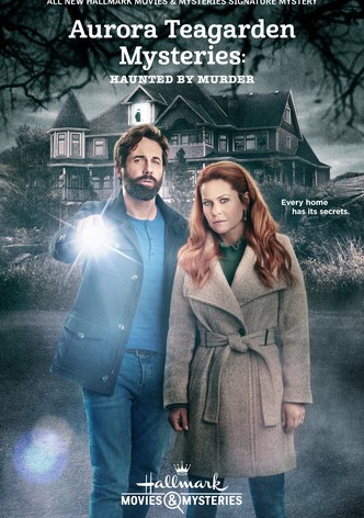 Aurora Teagarden Mysteries: Haunted By Murder