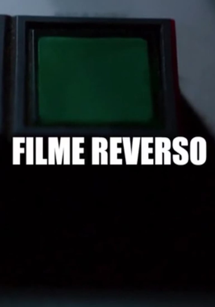 Filme Reverso