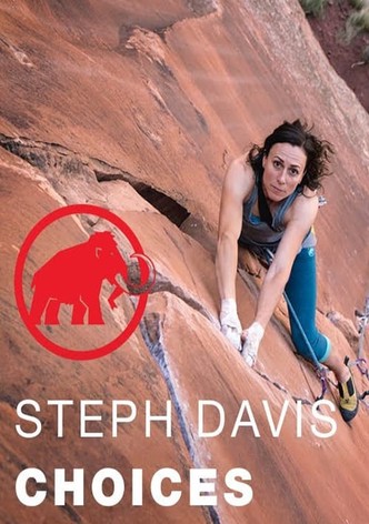 Steph Davis - Choises