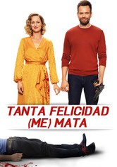 Tanta felicidad me mata