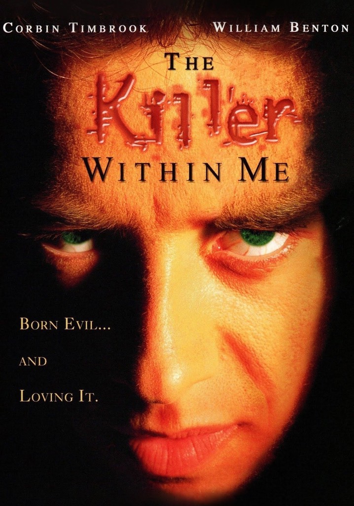 The Killer Within Me
