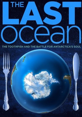 The Last Ocean