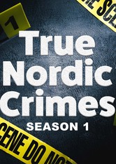 True Nordic Crimes - True Nordic Crimes
