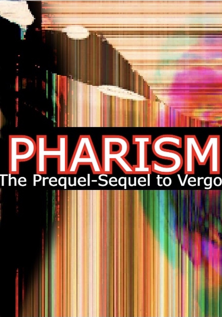 Pharism: The Prequel/Sequel to Vergo