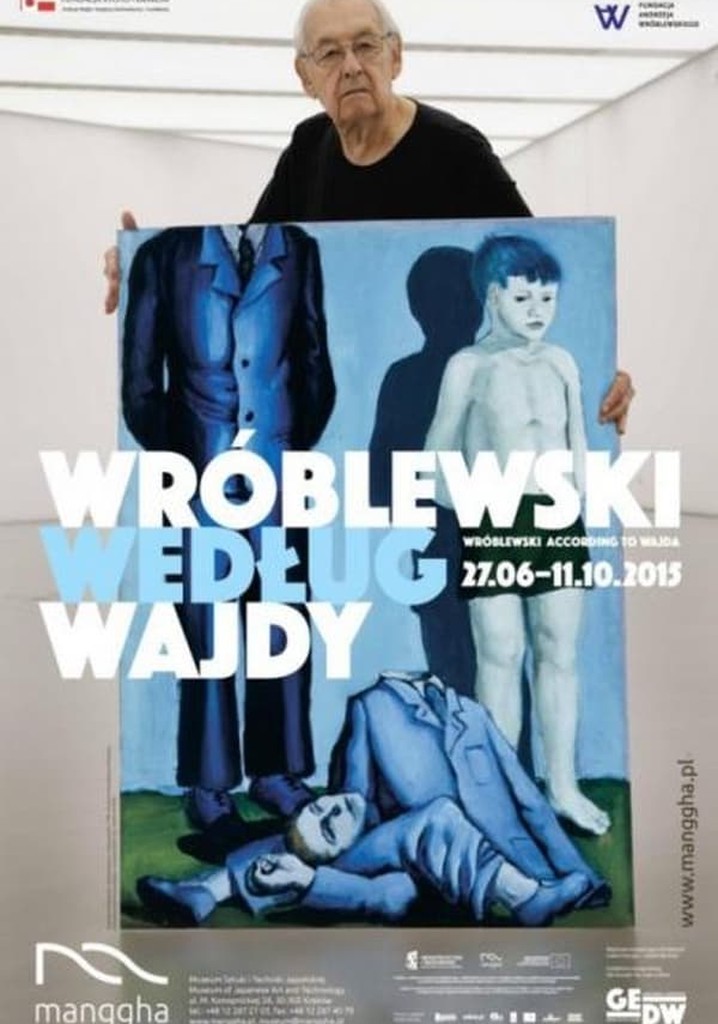 Wróblewski According to Wajda