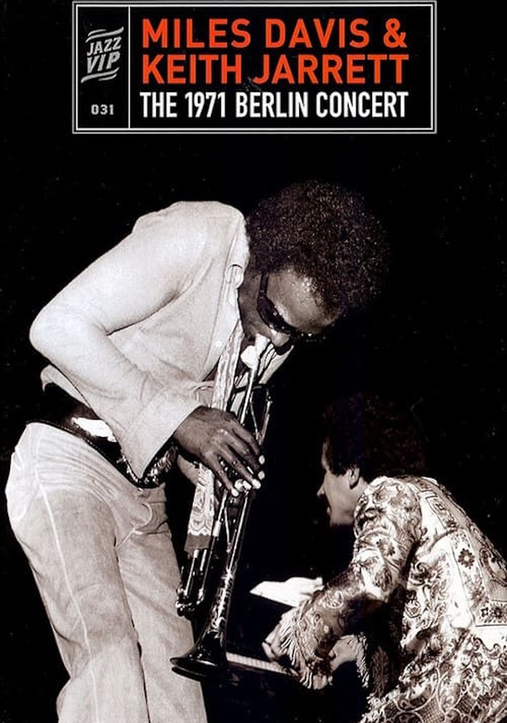 Miles Davis & Keith Jarrett - The 1971 Berlin Concert