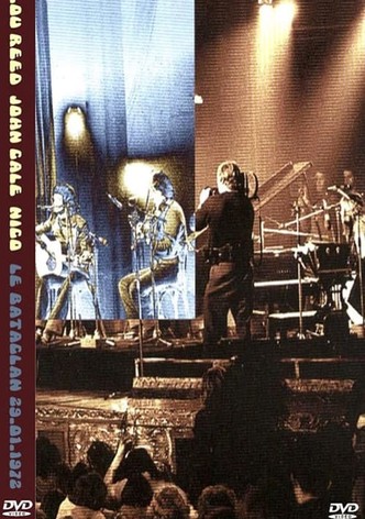 Lou Reed, John Cale & Nico – Le Bataclan '72