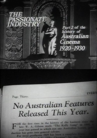 The Passionate Industry: Australian Cinema 1920-1930