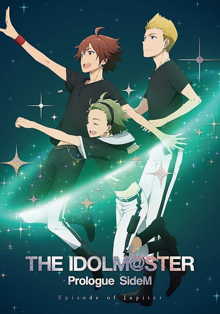 iDOLM@STER Side M - Episode of Jupiter