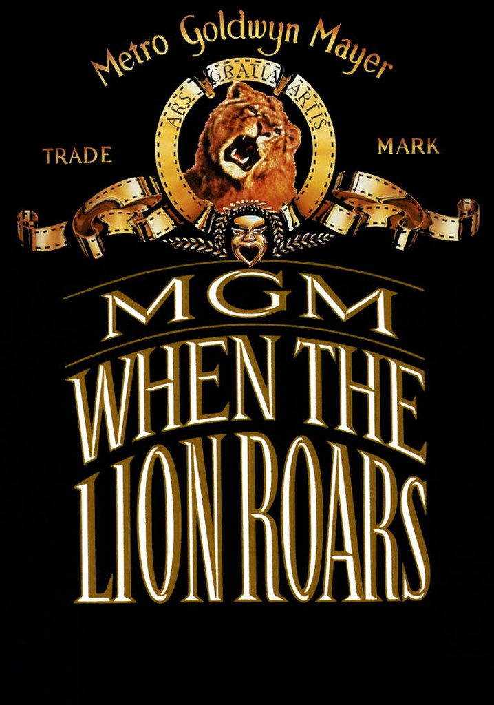 MGM: When the Lion Roars