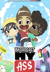Broadcast My Ass - Staffel 1