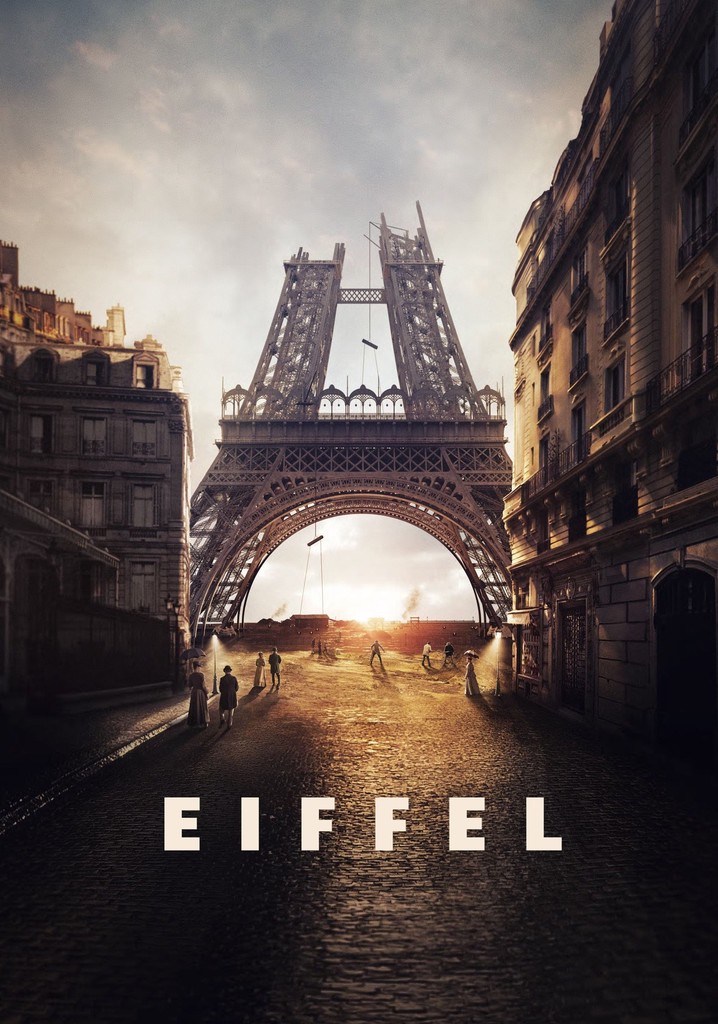 Eiffel streaming: where to watch movie online?