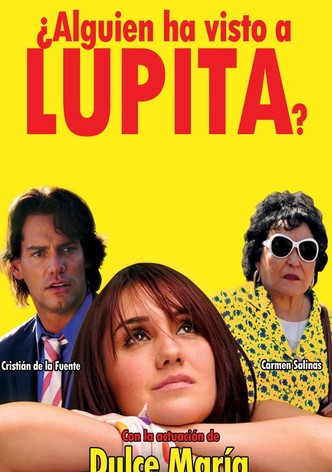 Alguien Ha Visto A Lupita?