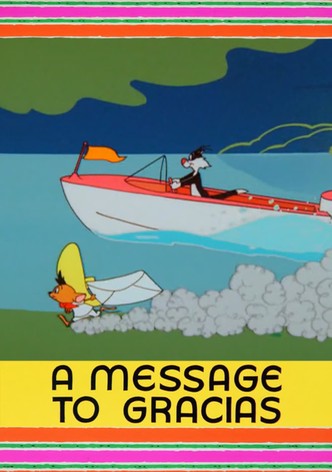 A Message to Gracias