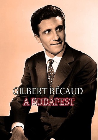 Gilbert Bécaud - Budapest