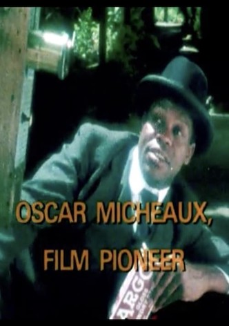 Oscar Micheaux, Film Pioneer