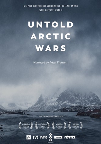 Untold Arctic Wars