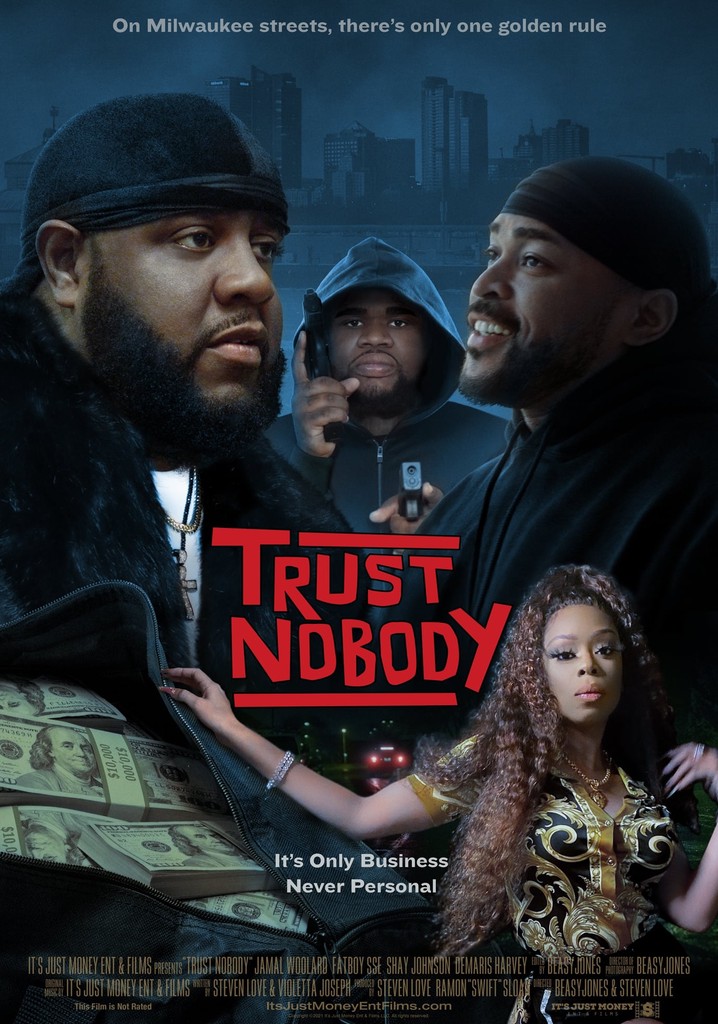 Trust Nobody streaming where to watch movie online?