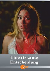 Eine riskante Entscheidung
