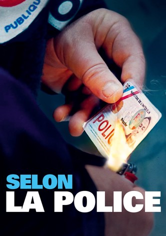 Selon la police