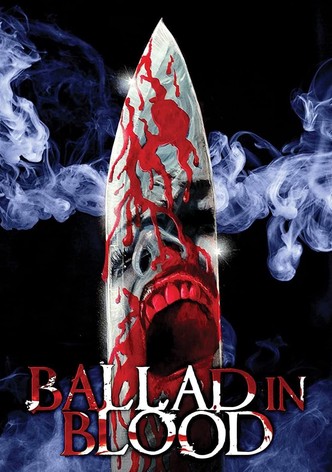Ballad in Blood