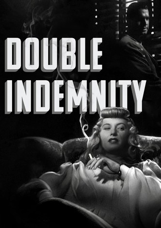 Double Indemnity