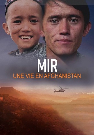 MIR - Une vie en Afghanistan