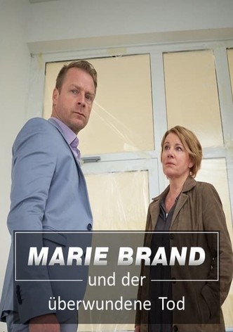 Marie Brand und der überwundene Tod